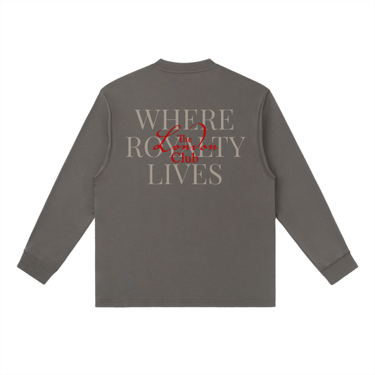 Royalty Lives Long-Sleeve T-Shirt